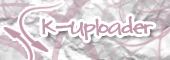 [Resim: k-uploader.gif]